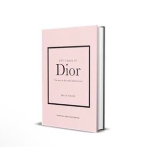 The Little Book of Dior Coffee Table Book Story of the Iconic Fashion House